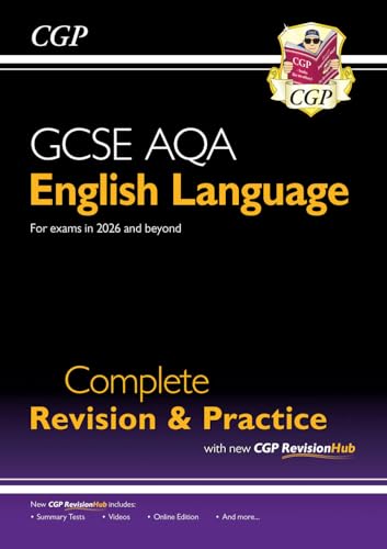 CGP GCSE English Language AQA Complete Revision & Practice