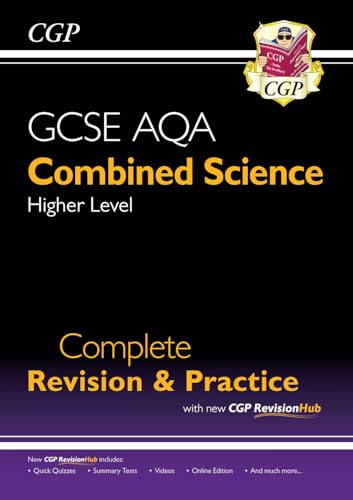 CGP GCSE Combined Science AQA Higher Complete Revision & Practice