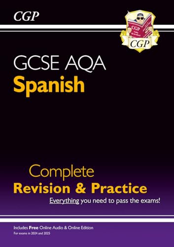 CGP GCSE Spanish AQA Complete Revision & Practice